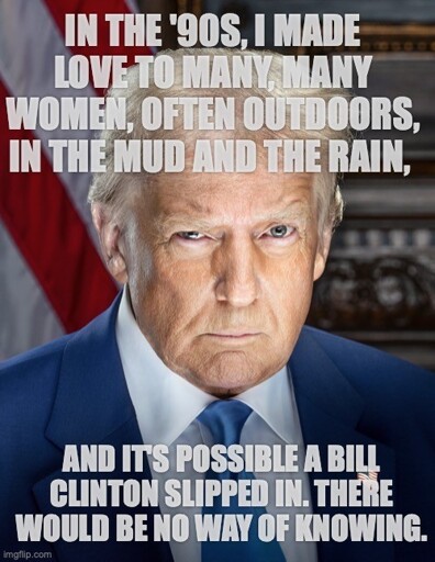 Grab 'em by the Willy